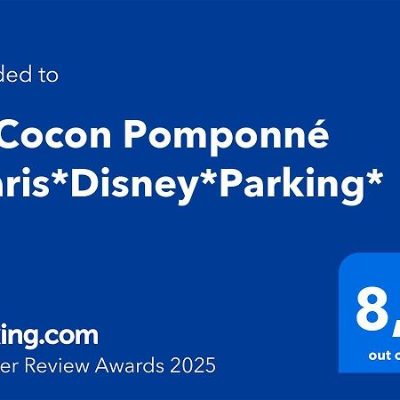 Le Cocon Pomponne *Paris*Disney*Parking* Buitenkant foto